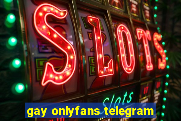 gay onlyfans telegram